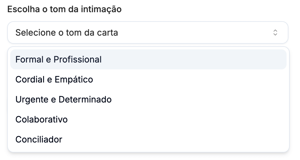 Escolha o Tom da Intimação